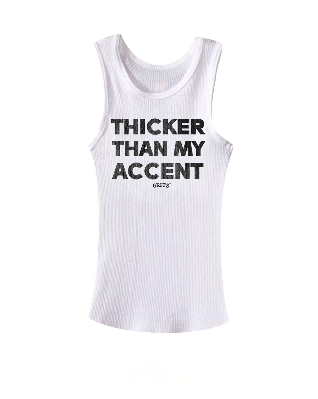 “Thicker than..” - GRITS Tank